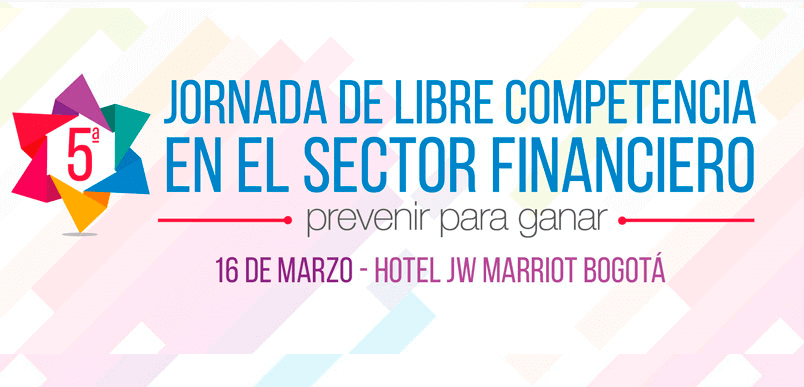 5ª Jornada de Libre Competencia en el sector financiero - Asobancaria